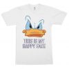 Donald Duck This is My Happy Face T-Shirt