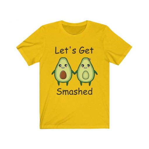 Lets Get Smashed Avocado T-shirt