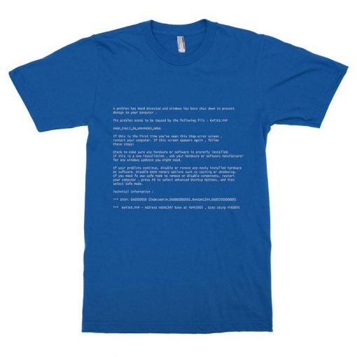 Blue Screen of Death T-Shirt - americanteeshop.com Blue Screen of Death ...