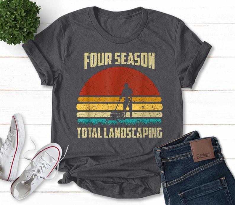 4 seasons total landscaping t shirt