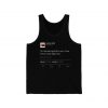 I'm not gon lie, I love me so much right now. Kanye West Tweet Quote Tank Top