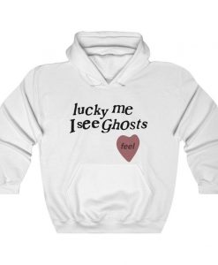 Lucky Me I See Ghosts Hoodie