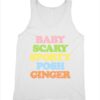 Baby, Scary, Sporty, Posh, Ginger Tank Top