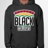 Support Black Colledges Hoodie