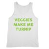 Veggies Make Me Turnip Tank Top