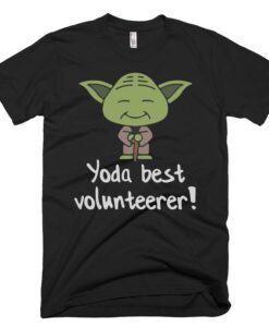 Yoda Best Volunteerer T-Shirt