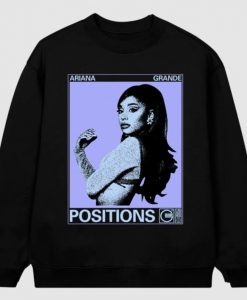 Ariana Grande Positions Sweatshirt