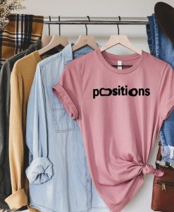 Ariana Grande positions T-shirt