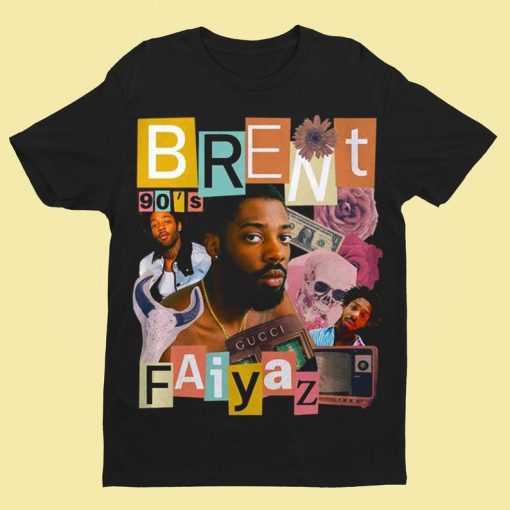 Brent Faiyaz T-Shirt