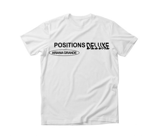 Ariana Grande Positions Deluxe T-Shirt