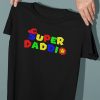 Super Daddio T-Shirt