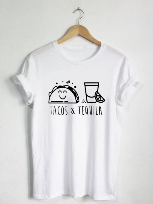 Tacos & Tequila T-Shirt