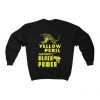 Yellow Peril Supports Black Power Sweatshirt