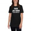 FUCK JOE BIDEN T-Shirt