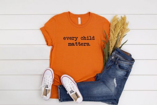 Orange Shirt Day Every Child Matters T-Shirt