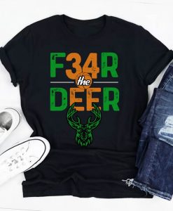 The Milwaukee Bucks Shirt Fear Deer Unisex T-shirt