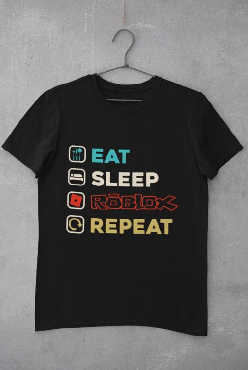 Eat Sleep Roblox Repeat T-shirt