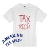 Alexandria Ocasio Cortez AOC Tax the Rich T-Shirt