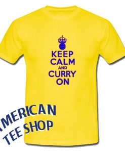 Keep Calm and Curry On T-Shirt