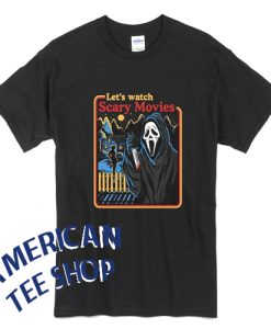 Lets Watch Scary Movies Halloween Scream Horror T-Shirt
