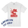 the Big Kahuna Burger T-Shirt