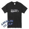 Dad Joke Loading T-Shirt