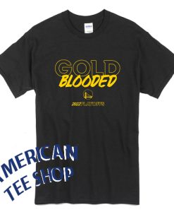 Gold Blooded Warriors T-Shirt