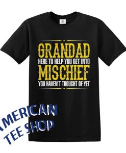 Grandad Mischief Funny T Shirt