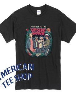 Journey To The Upside Down Stranger Things T-shirt