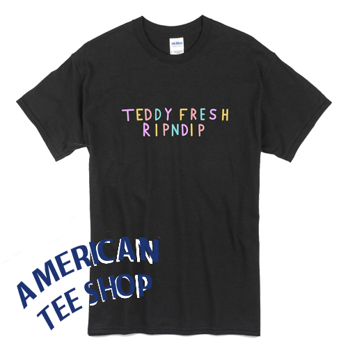 teddy fresh x ripndip t shirt