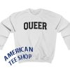 Queer Pride Sweatshirt