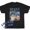 Danny DeVito Tribute T-Shirt