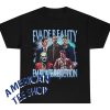 Evade Reality Embrace Rejection T-Shirt