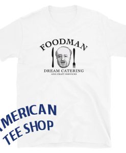 Foodman Dream Catering and Craft Services Short-Sleeve Unisex T-Shirt