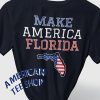 Make America Florida Tshirt