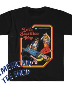 Let's Sacrifice Toby T-Shirt
