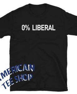 0% Liberal Unisex T-Shirt