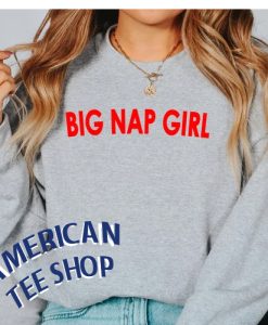 Big Nap Girl Sweatshirt