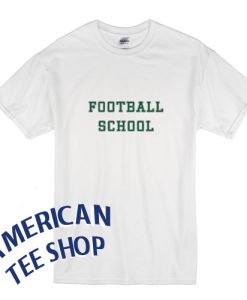 Football School T-Shirt