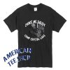 Jason Voorhees Choke Me Daddy Camp Crystal Lake Friday The 13th Unisex T-Shirt