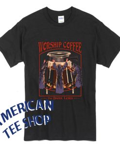 Retro Worship Coffee The Dark Lord T-Shirt