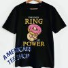 The only ring donut of power T-shirt