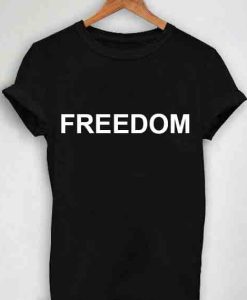 Freedom Quotes T-shirt SD