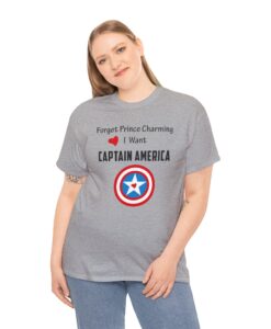 Forget Prince Charming I want Captain America T shirt SD