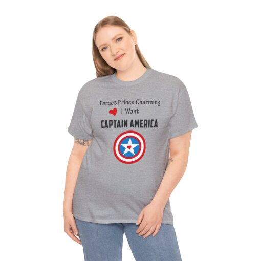Forget Prince Charming I want Captain America T shirt SD
