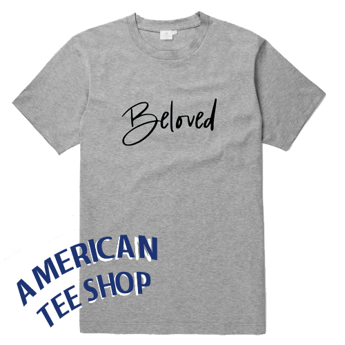Beloved T Shirt