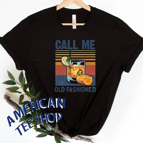 Call Me Old Fashioned T-Shirt