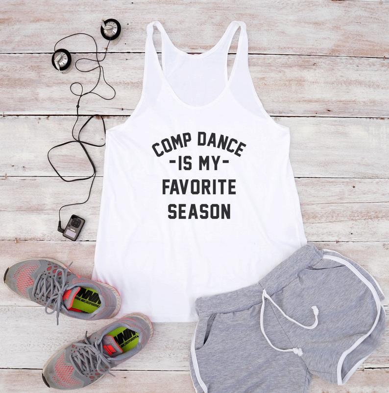 Comp dance is my favorite season Tank Top