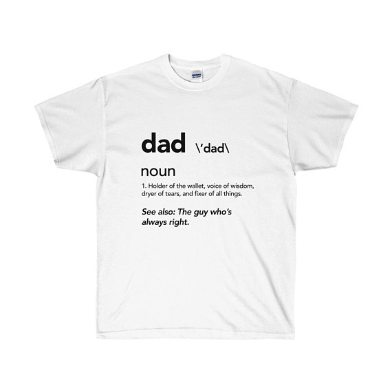 Dad Definition T Shirt