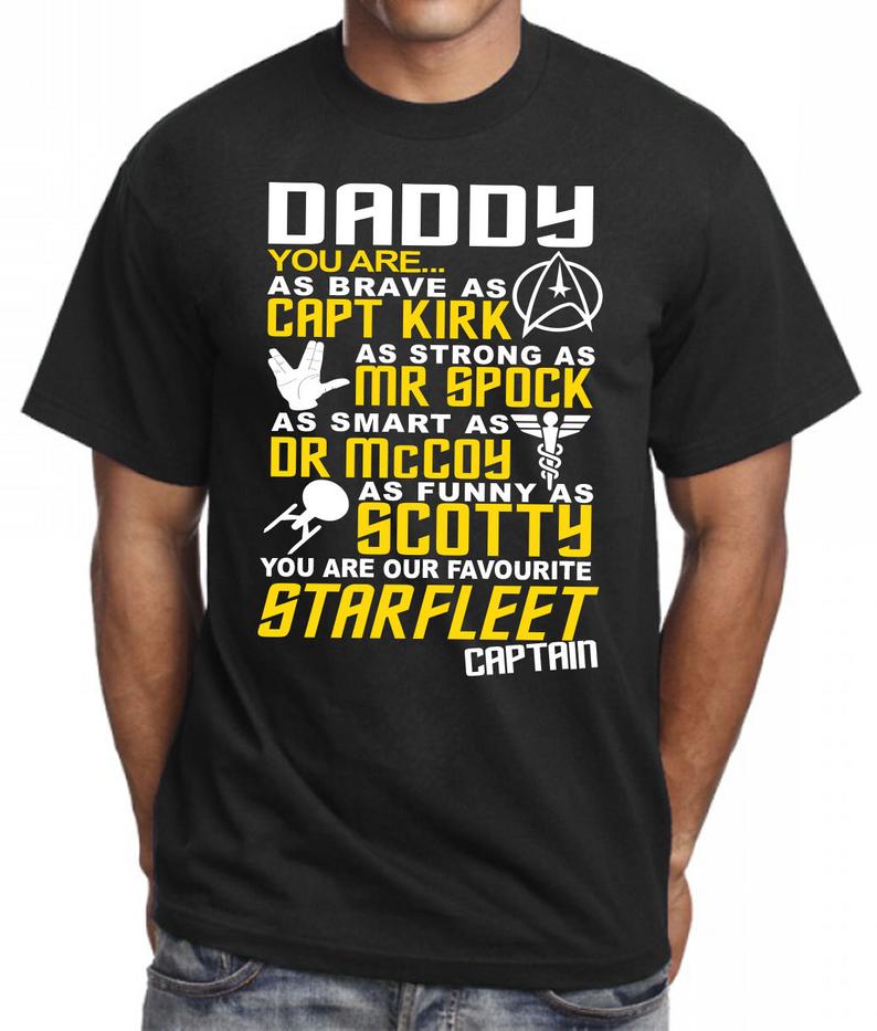 Daddy You Are Our StarFleet Captain Funny Fathers Day T-Shirt